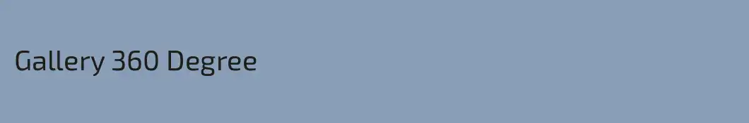 Gallery 360 Degree